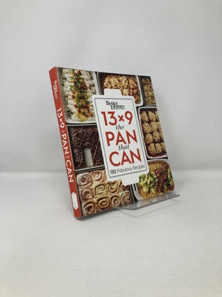 Item #123023 Better Homes and Gardens 13x9 The Pan That Can: 150 Fabulous Recipes. Better Homes...