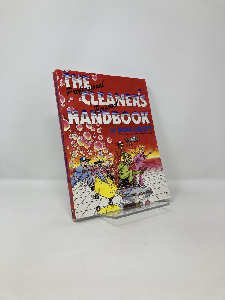 Item #123025 The Professional Cleaner's Personal Handbook. Don Aslett.