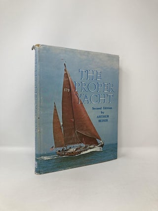 Item #123074 The Proper Yacht. Arthur Beiser