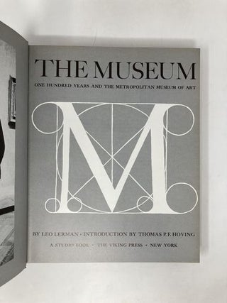 Museum, The: 100 Years and the Metropolitan Museum of Art