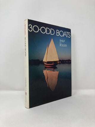 Item #123468 30-Odd Boats. Philip C. Bolger
