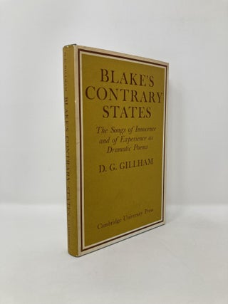 Item #123791 Blake's Contrary States: The 'Songs of Innocence and Experience' as Dramatic Poems....