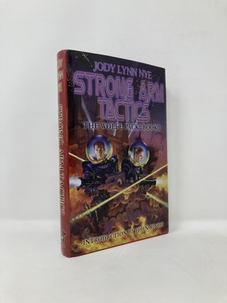 Item #124291 The Wolfe Pack #1 Strong-Arm Tactics. Jody Lynn Nye, Don, Maitz