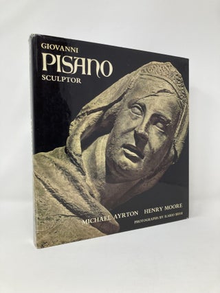 Item #124508 Giovanni Pisano, Sculptor. Michael Ayrton