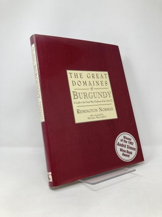 Item #124848 The Great Domaines of Burgundy. Remington Norman