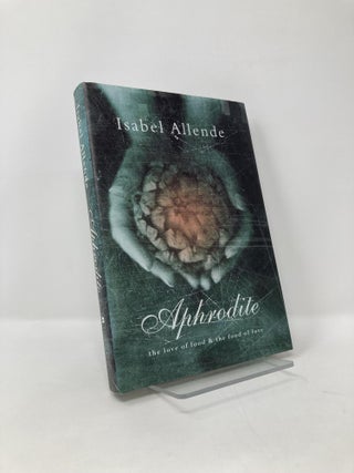 Item #125303 Aphrodite. Isabel Allende