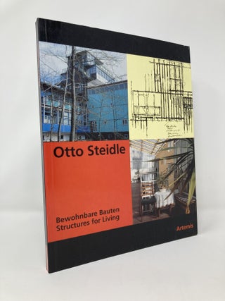 Item #125341 Otto Steidle: Bewohnbare Bauten = Structure for Living. Florian Kossak