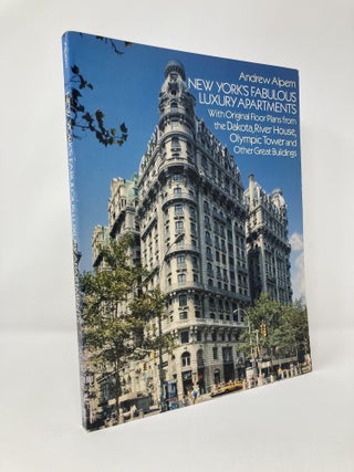 Item #125342 New York's Fabulous Luxury Apartments: With Original Floor Plans from the Dakota,...
