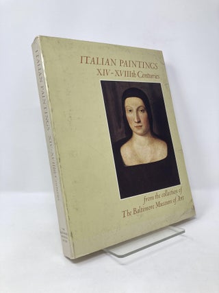 Item #125348 Italian paintings, XIV-XVIIIth centuries, from the collection of the Baltimore...