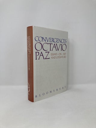 Item #125384 Convergences: Essays on art and literature. Octavio Paz