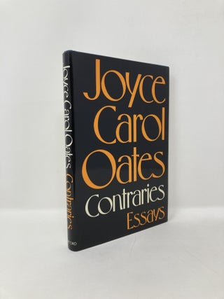 Item #125409 Contraries: Essays. Joyce Carol Oates