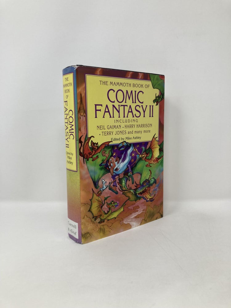 Item #125562 The Mammoth Book of Comic Fantasy II. Mike Ashley, Neil Gaiman, Harry Harrison, Terry Jones.
