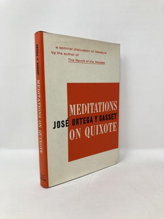Item #125632 Meditations on Quixote. Jose Ortega y. Gasset