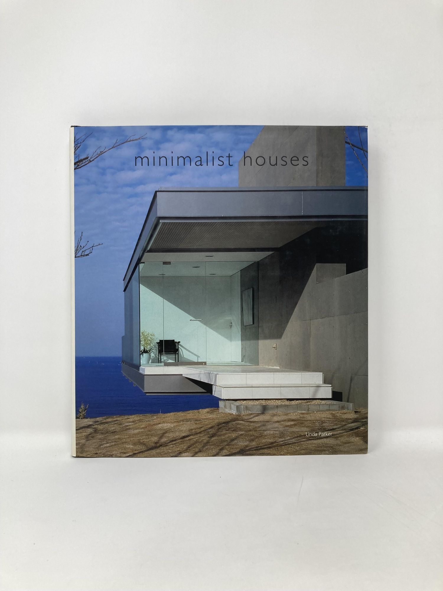 Minimalist Houses | Linda Parker | First Edition