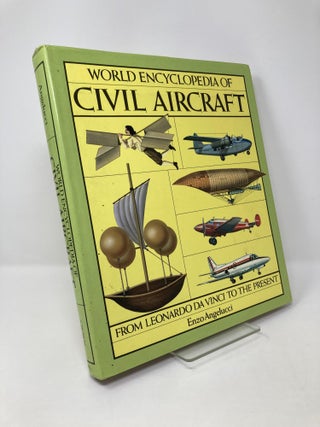 Item #125787 World Encyclopedia of Civil Aircraft. Enzo Angelucci