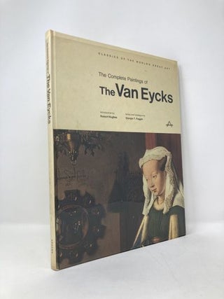 Item #126449 The Complete Paintings of the Van Eycks. Robert Hughes