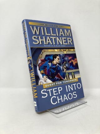 Item #126647 Step into Chaos: Quest for Tomorrow #3. William Shatner