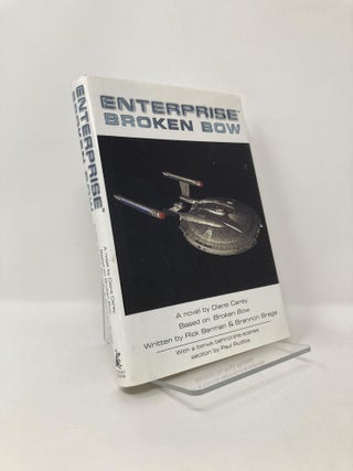 Item #126656 Broken Bow (Star Trek: Enterprise). Diane Carey