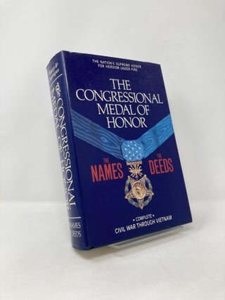 Item #126707 Congressional Medal of Honor: The Names, the Deeds