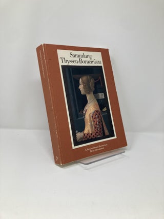 Item #127136 Sammlung Thyssen-Bornemisza - Katalog Der Ausgestellten Kunstwerke. Gertrude Borghero