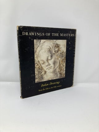 Item #127221 Drawings of the Masters: Italian Drawings. Winsolow Ames