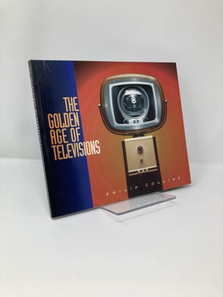 Item #127255 The Golden Age of Televisions. Philip Collins