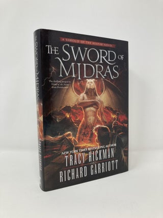 Item #127309 The Sword of Midras: A Shroud of the Avatar Novel (Blade of the Avatar). Tracy...
