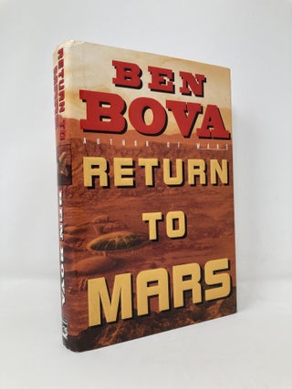 Item #127323 Return to Mars. Ben Bova