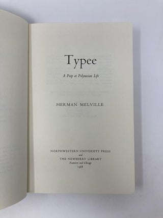 The Writings of Herman Melville, Vol. 1: Typee - A Peep at Polynesian Life