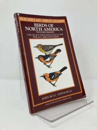 Item #128253 Birds of North America: Western Region : A Quick Identification Guide for All...