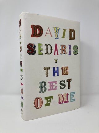 Item #128263 The Best of Me. David Sedaris