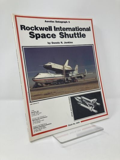 Rockwell International Space Shuttle - Aerofax Datagraph 5