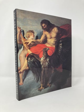 Item #128888 Selections from the Art Museum Princeton University. Bruce Campbell