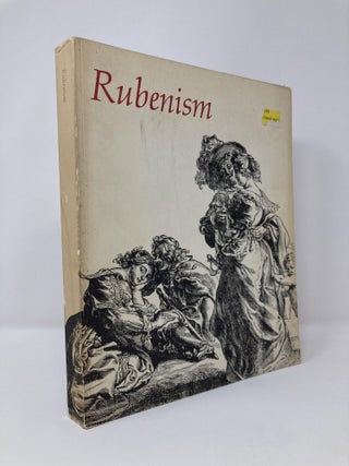 Item #128935 Rubenism: An Exhibition by the Department of Art, Brown University and the Museum of...
