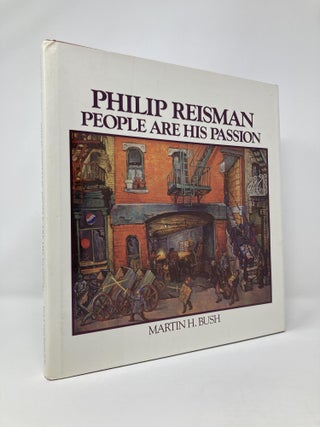 Item #128947 Philip Reisman: People are his passion. Martin H. Bush