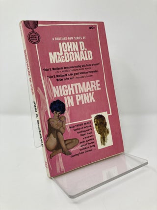 Item #129523 Nightmare In Pink: Travis McGee. John D. MacDonald