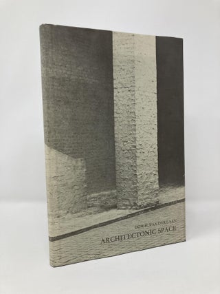 Item #129617 Architectonic Space: Fifteen Lessons on the Disposition of the Human Habitat. Hans...