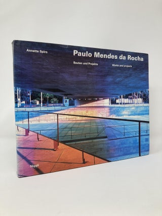 Item #129631 Paulo Mendes da Rocha: Bauten und Projekte / Works and Projects (English and German...