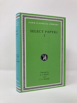 Item #129812 Select Papyri: Vol. 1: Non Literary Papyri Private Affairs- Private Documents (Loeb...