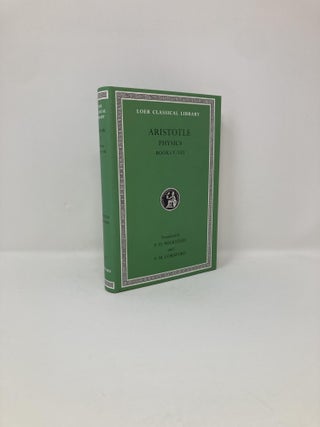 Item #130037 Aristotle: The Physics: Books V-VIII (Loeb Classical Library No. 255) (Volume II)....