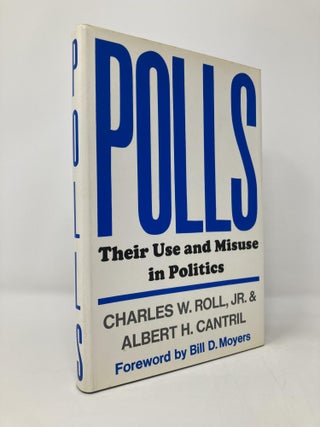 Item #130670 Polls: Use & Misuse In Polit. Cantril