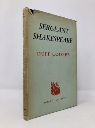 Item #130677 Sergeant Shakespeare. Duff Cooper