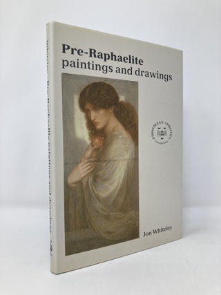 Item #130792 Pre-Raphaelite Paintings and Drawings (Ashmolean-Christie's Handbooks). Jon Whiteley