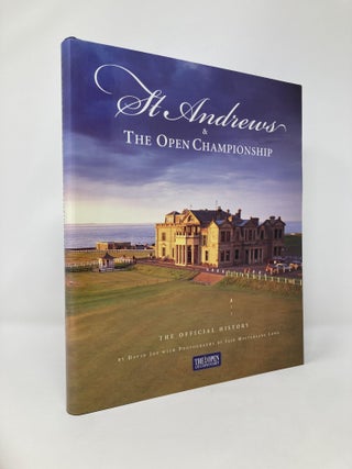 Item #131272 St. Andrews & The Open Championship: The Official History. David Joy