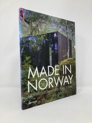 Item #131277 Made in Norway: Norwegian Architecture Today. Ingrid Helsing Almaas