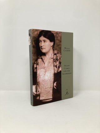 Item #131588 Death Comes for the Archbishop (Modern Library). Willa Cather