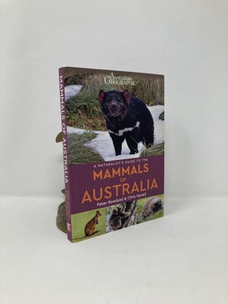 Item #131589 A Naturalist's Guide to the Mammals of Australia (Naturalists' Guides). Chris...