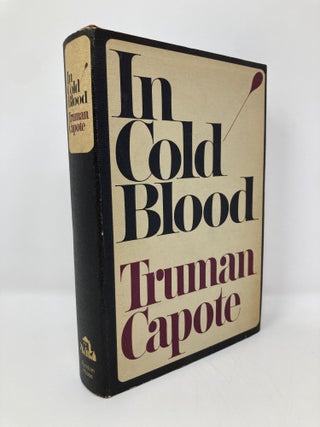 Item #131802 In Cold Blood. Truman Capote