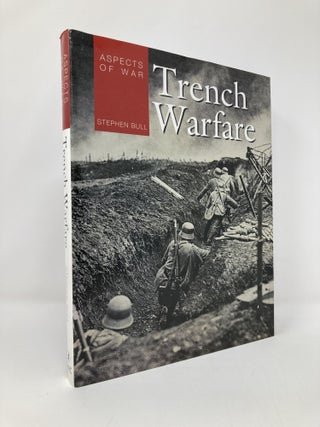 Item #131867 Aspects of War: Trench Warfare. Stephen Bull