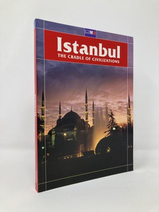 Item #131906 Istanbul The Cradle of Civlizations